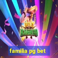 familia pg bet